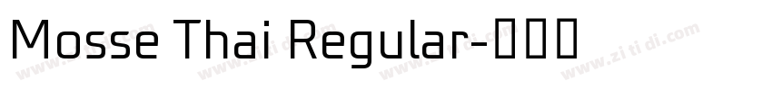 Mosse Thai Regular字体转换